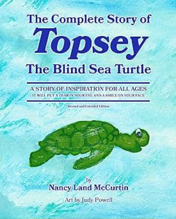 Nancy Land McCurtin | Blind Author and Painter | Topsey the Blind Sea Turtle